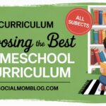 Choosing the Best Homeschool Curriculum & Resources: Online Platforms, Free Tools & Support